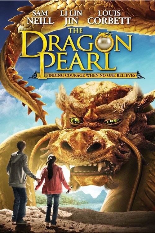 The Dragon Pearl มหัศจรรย์มังกรเหนือกาลเวลา (2011)