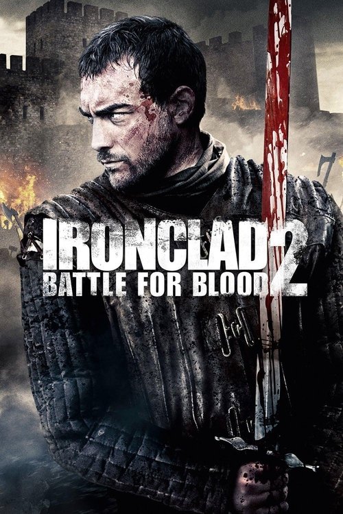 Ironclad Battle for Blood ทัพเหล็กโค่นอำนาจ 2 (2014)
