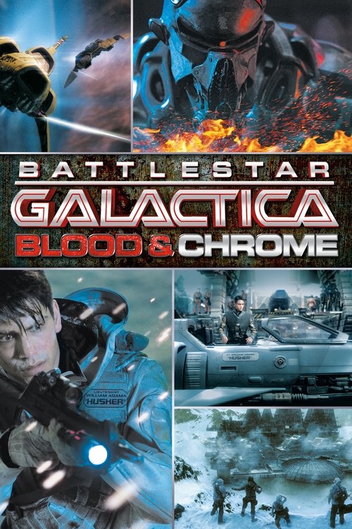 Battlestar Galactica Blood & Chrome สงครามจักรกลถล่มจักรวาล (2012)