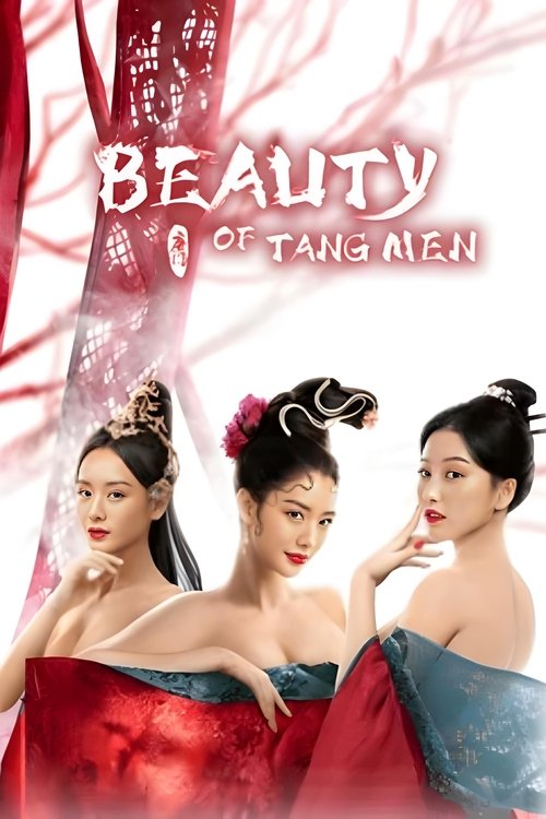 Beauty Of Tang Men จอมนางแห่งถังเหมิน (2021)