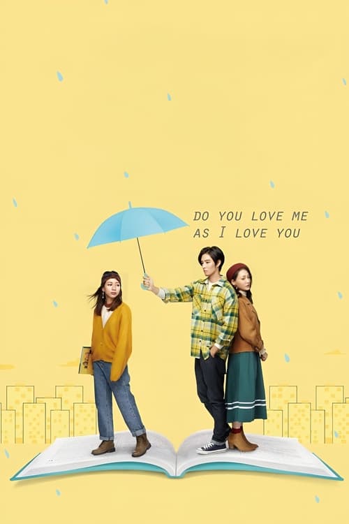 Do You Love Me As I Love You (2020) บรรยายไทย