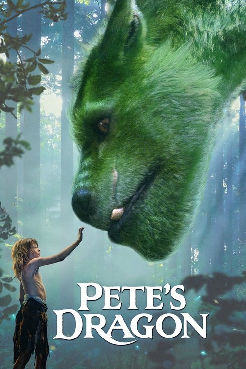Pete & Dragon พีทกับมังกรมหัศจรรย์ (2016)