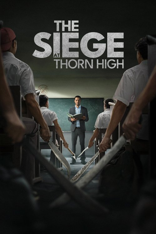 The Siege at Thorn High ปิดโรงเรียนล่าโหดครู (2025) บรรยายไทย