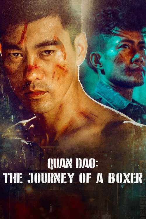 Quan Dao The Journey of a Boxer (2020)