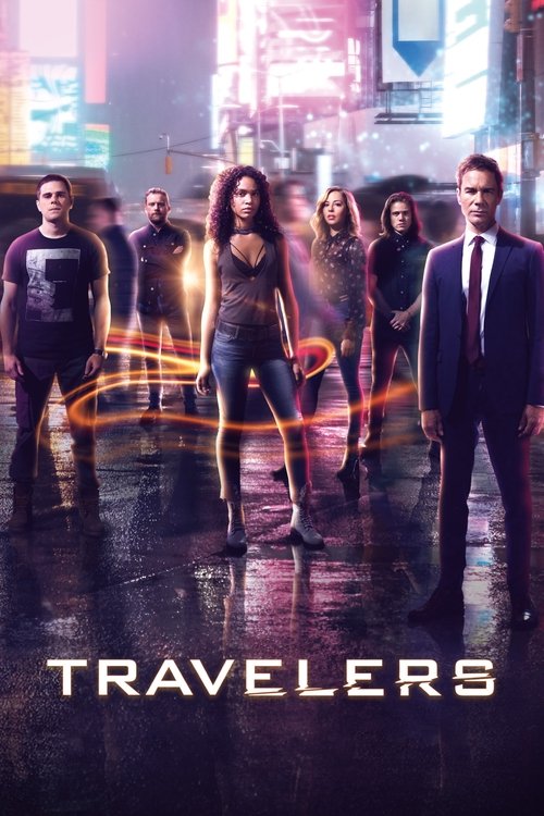 Travelers (2016-2018)