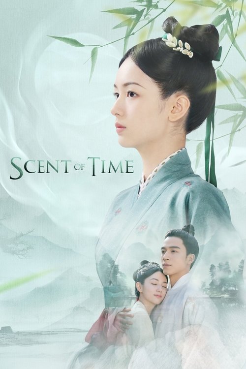 Scent Of Time (2023) ขจรรัก นิรันดร์กาล