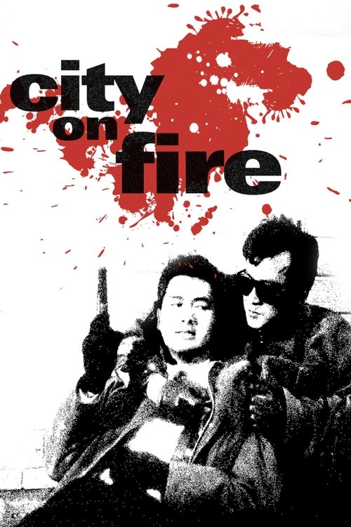 City On Fire เถื่อนตามดวง (1987)