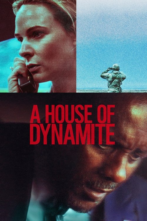 A House Of Dynamite ยุทธศาสตร์อํานาจล้างโลก (2025)