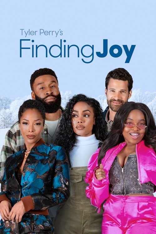 Tyler Perry’s Finding Joy พาใจไปหาจอย (2025)