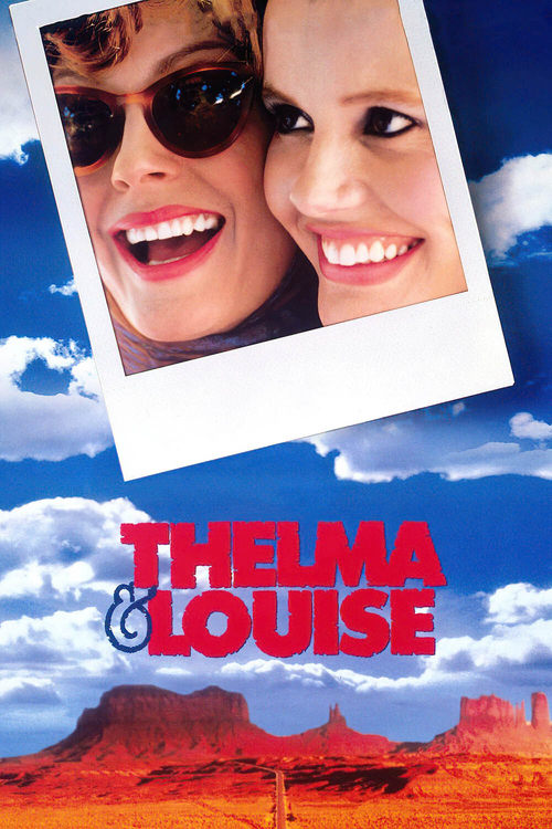 Thelma & Louise มีมั่งไหมผู้ชายดีๆ สักคน (1991)