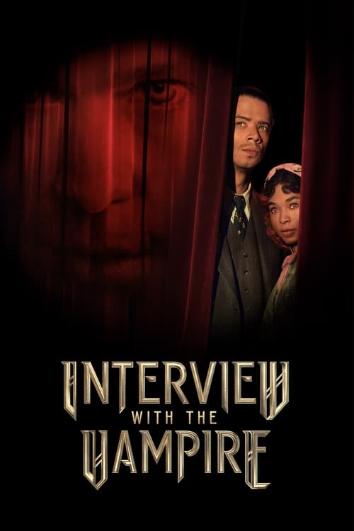 Interview with the Vampire (2022) บันทึกรัตติกาลต้องสาป [ซับไทย]