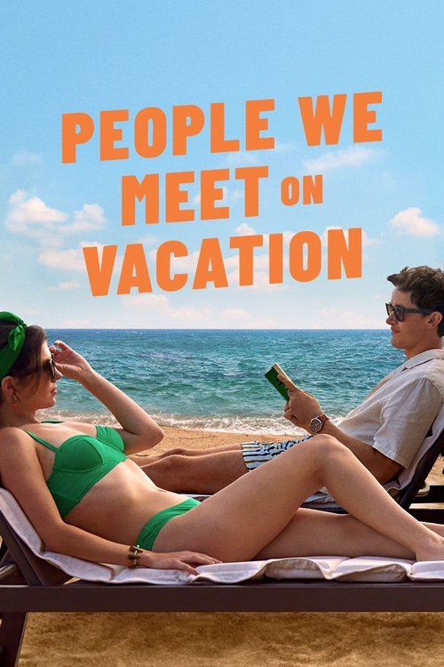 People We Meet on Vacation เราพบกัน ณ วันพักใจ (2026)