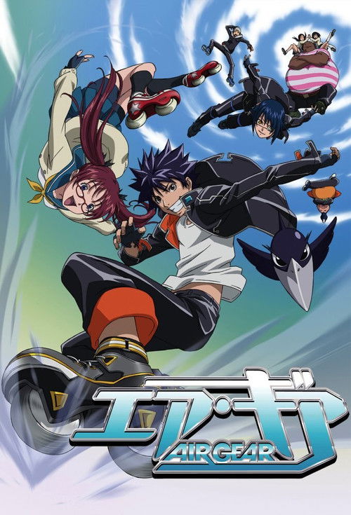 Air Gear (2006) แอร์เกียร์ ขาคู่ทะลุฟ้า